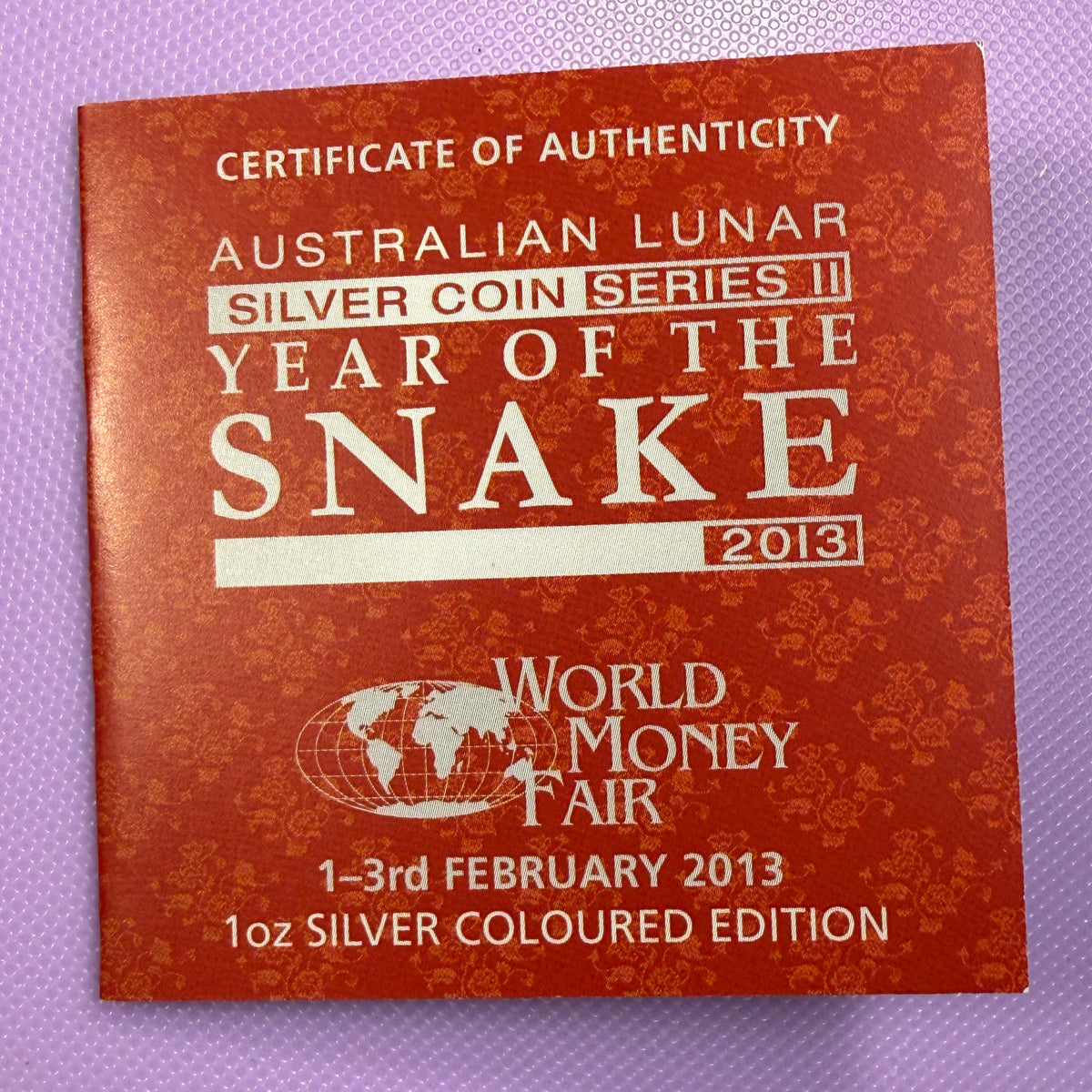 2013 Serpiente - Coloreada 1 oz con caja y COA
